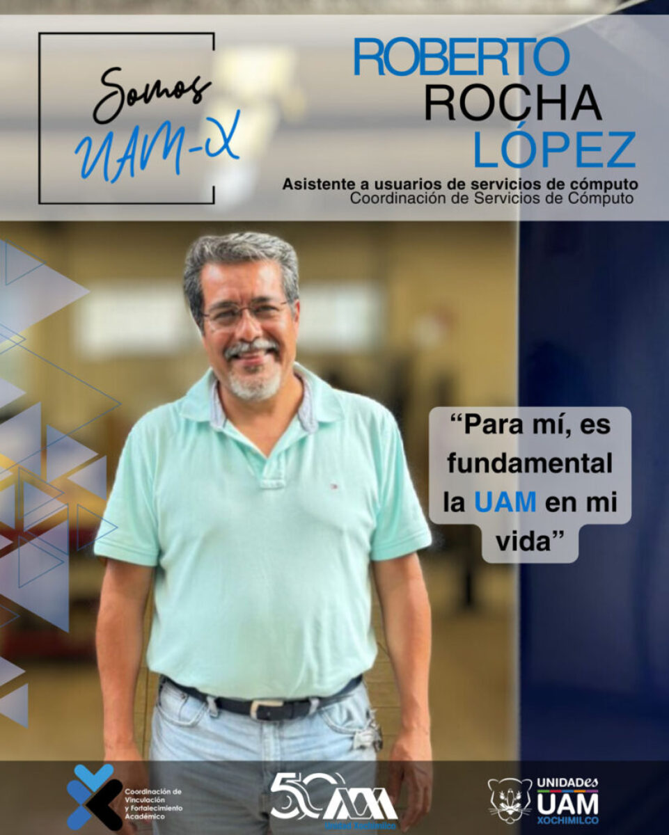 SOMOS UAM-X - Elsa - Roberto Rocha1